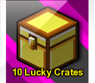 10 Lucky Loot Crates